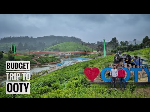 OOTY | Budget Trip to Ooty | Ooty Travel Guide | Budget Train Travel to Ooty | Rajid