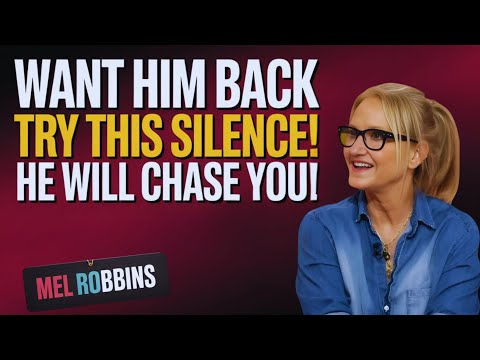 Ignore Him Correctly — He’ll Regret Losing You FAST!” | Mel Robbins