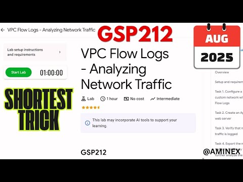 [2025] VPC Flow Logs - Analyzing Network Traffic | #GSP212 | #qwiklabs | #arcade 🚀