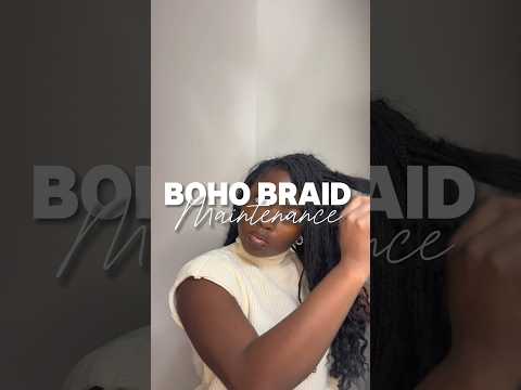Boho Braids Maintenance ✨#shorts #explorepage #shortvideo  #blackwoman #naturalhair