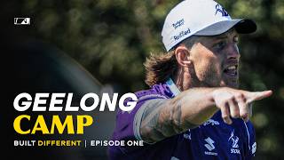 Built Different | Geelong Camp | Episode One