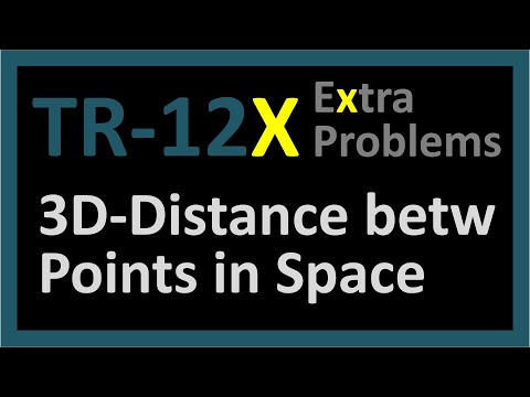 TR-12X: Distance Between Points in Space (Trigonometry series by Dennis F. Davis)