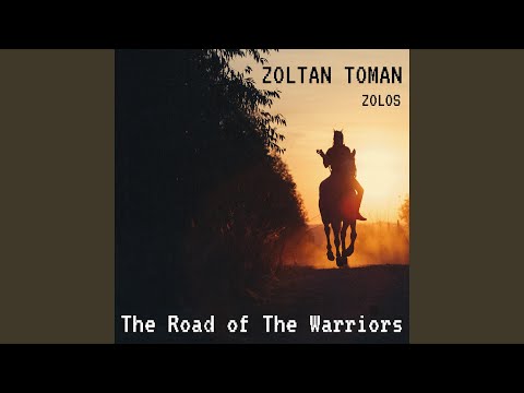 The Road Of The Warriors
