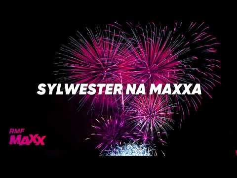 RMF MAXX OFICJALNA SYLWESTROWA PLAYLISTA cz.1