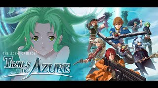 Legend of Heroes: Trails to Azure - Chapter 1 - Day 1 - Patrolling Crossbell