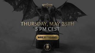 REDstreams — The Witcher 3: Blood and Wine 10th Anniversary Stream