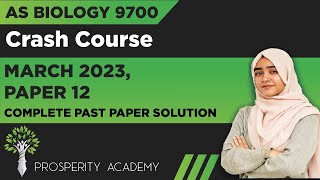 Feb/March 2023 Paper 12 SOLVED | AS Level Biology 9700