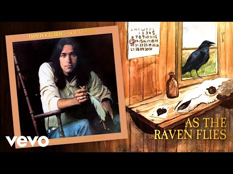 Dan Fogelberg - As the Raven Flies (Official Audio)