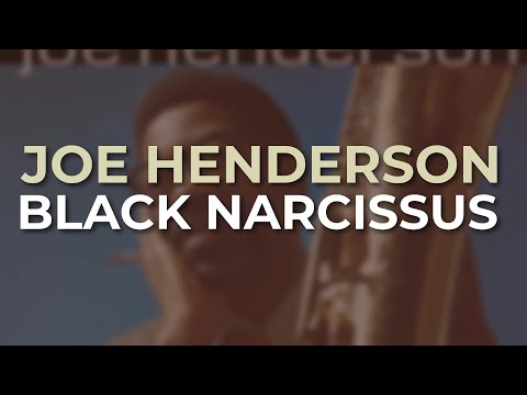 Joe Henderson - Black Narcissus (Official Audio)
