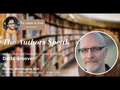 The Authors Speak: Datta Groover