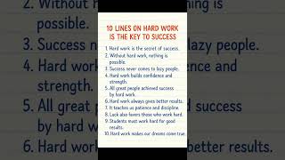 10 Lines on Hard Work is the Key to Success | Motivational Essay | Shorts