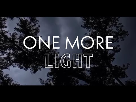 Linkin Park - One More Light | Lyrics