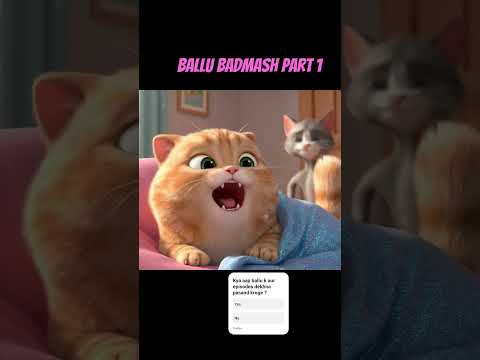 ballu badmash Funny cat animation video for kids #funnycatshorts #shorts #viralshorts