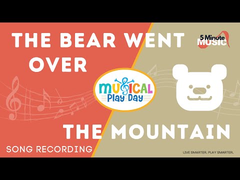 🎶 THE BEAR WENT OVER THE MOUNTAIN | Music TablePlay | Kids Songs & Games |  Learning for Kids