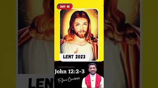 #day #42nd #lent #fast #2023 #jesus #frjincecheenkallel #bibleverse #friendship   #jesus  #saturday