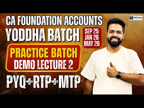 CA Foundation Practice Batch | Lecture 2 | Sep 2025, Jan 2026, May 2026