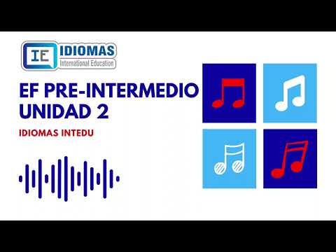 EF PRE INTERMEDIO UNIDAD 02