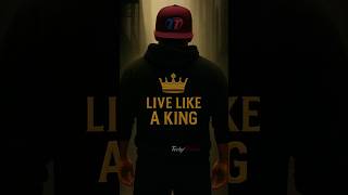 Live Like a King – Own Your Mindset #mindsetreset #mindsetpractice #promindset