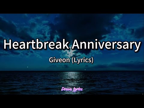 Heartbreak Anniversary - Giveon (Lyrics) 🎧