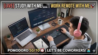 [LIVE] Study With Me: Remote Web Dev | Let’s be Coworkers! | Pomodoro 50/10 | Deep Work