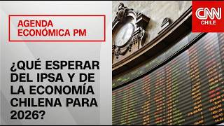 ¿Qué esperar del IPSA y la economía en 2026?