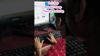 Summer Camp Day 1 | Typing Test Competition | Fast Typing Challenge | Computer Summer Camp 2026