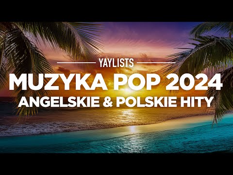 Polskie Hity 2024 ✨ Najlepsze Polskie Piosenki Pop 2024 ( Nowa Muzyka w Polsce )