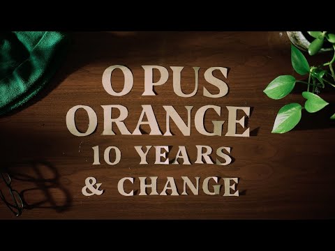 Opus Orange - Ten Years and Change (feat. Katie Hampton)