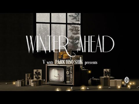 V 'Winter Ahead (with PARK HYO SHIN) : YUNSEOKCHEOL TRIO Ver.' Visualizer