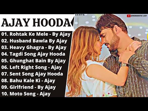 Ajay Hooda New Songs |Haryanvi Song Jukebox 2022 | Ajay Hooda Best Haryanvi Songs  Romantic List ♥️