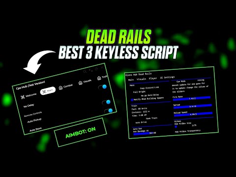 New Dead Rails 3 Keyless Script | Aimbot, Hitbox, Auto PickUp, Auto Store And Much More Function