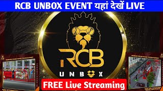 RCB UNBOX EVENT LIVE STREAMING🎦