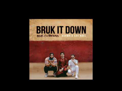 Kshmr X Sak Noal - Bruk it down ft. TxTheway (original audio)