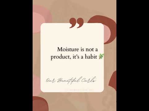 🌿 Moisture Is a Habit, Not a Product|#quotes #naturalhair #healthyhair #naturalhaircare #hairgrowth