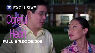 Full Episode 209 | Be Careful With My Heart