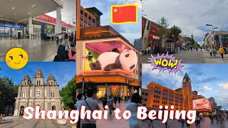 Booking High Speed Train Experience from Shanghai to Beijing &  Wangfujing Street Walking Tour2026🇨🇳