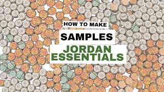 How to Jordan Essentials Samples