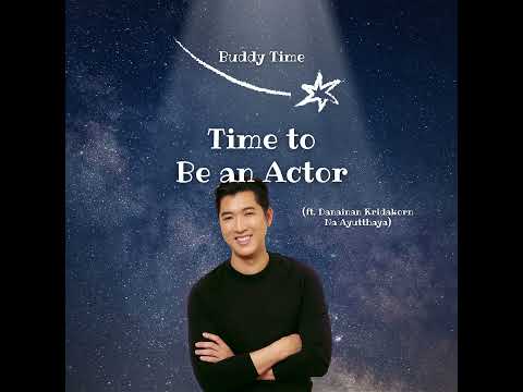 Acting & Life on Stage (ft. Danainan Kridakorn Na Ayutthaya)