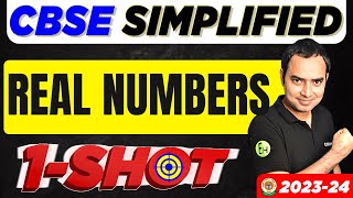 Real Numbers | Class 10 Maths Chapter 1 - One Shot | CBSE SIMPLIFIED 2023-24