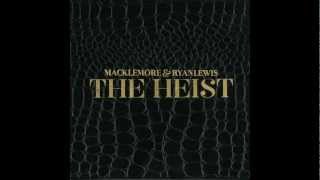 Wing$ - Macklemore & Ryan Lewis