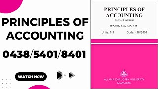 AIOU Code 438 5401 8401 PRINCIPLES OF ACCOUNTING Guess Paper 2025 Past Papers Important Questions