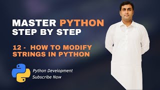 12 - String Modification In Python | Python Tutorials For Beginners (Full Course) in (Urdu/Hindi)