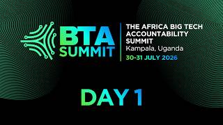 The Africa Big tech Accountability Summit - DAY ONE