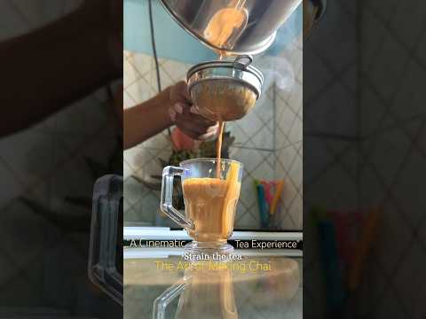 A Cinematic Tea Experience| Must watch ☕ #chai #shorts #shortsfeed #youtubeshorts #