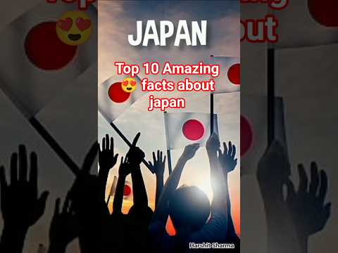 Some top 10 interesting 🤔 facts about Japan # Facts # Knowledge