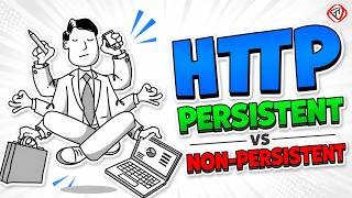 HTTP Protocol | Hypertext Transfer Protocol Explained | Persistent and Non-Persistent | TechTerms