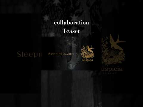 Sleeping Awake × Auspicia コラボレーション告知