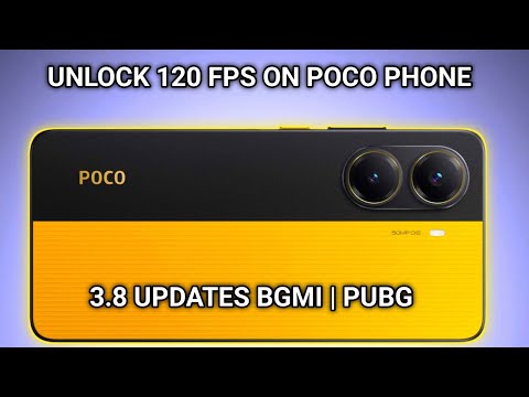 UNLOCK 120 FPS  IN BGMI 3.8 UPDATES ANY POCO PHONE