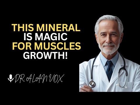 Forget Protein! THIS Mineral Rebuilds Muscle Fast After 60 | Dr. Alan Vox