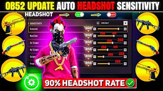 OB52 Update Auto Headshot Trick 2026 Sensitivity | 2gb, 4gb, 6gb Ram Headshot Sensitivity Setting FF